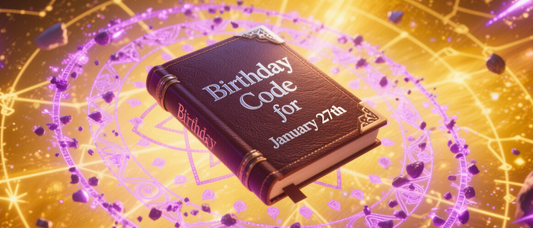 Birthday Code for January 27th