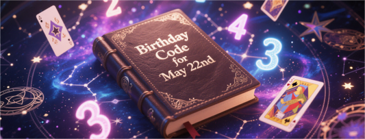 Birthday Code for May 22nd
