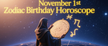 November 1st Zodiac Birthday Horoscope Book