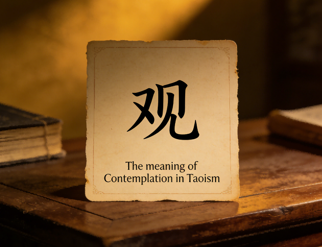 The meaning of Contemplation in Taoism