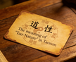 The meaning of Tao-Nature in Taoism 什么是五渐门