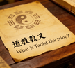 What is Taoist Doctrine