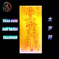 Year 2026 FAN TAISUI Talisman Personal Protection TAISUI FU 太岁符